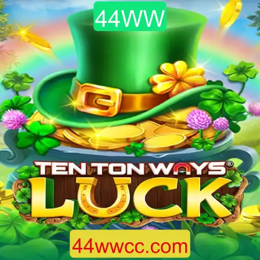 Descubra o Fascinante Mundo de 'TenTonWaysLuck' e a Palavras-Chave '44WW'